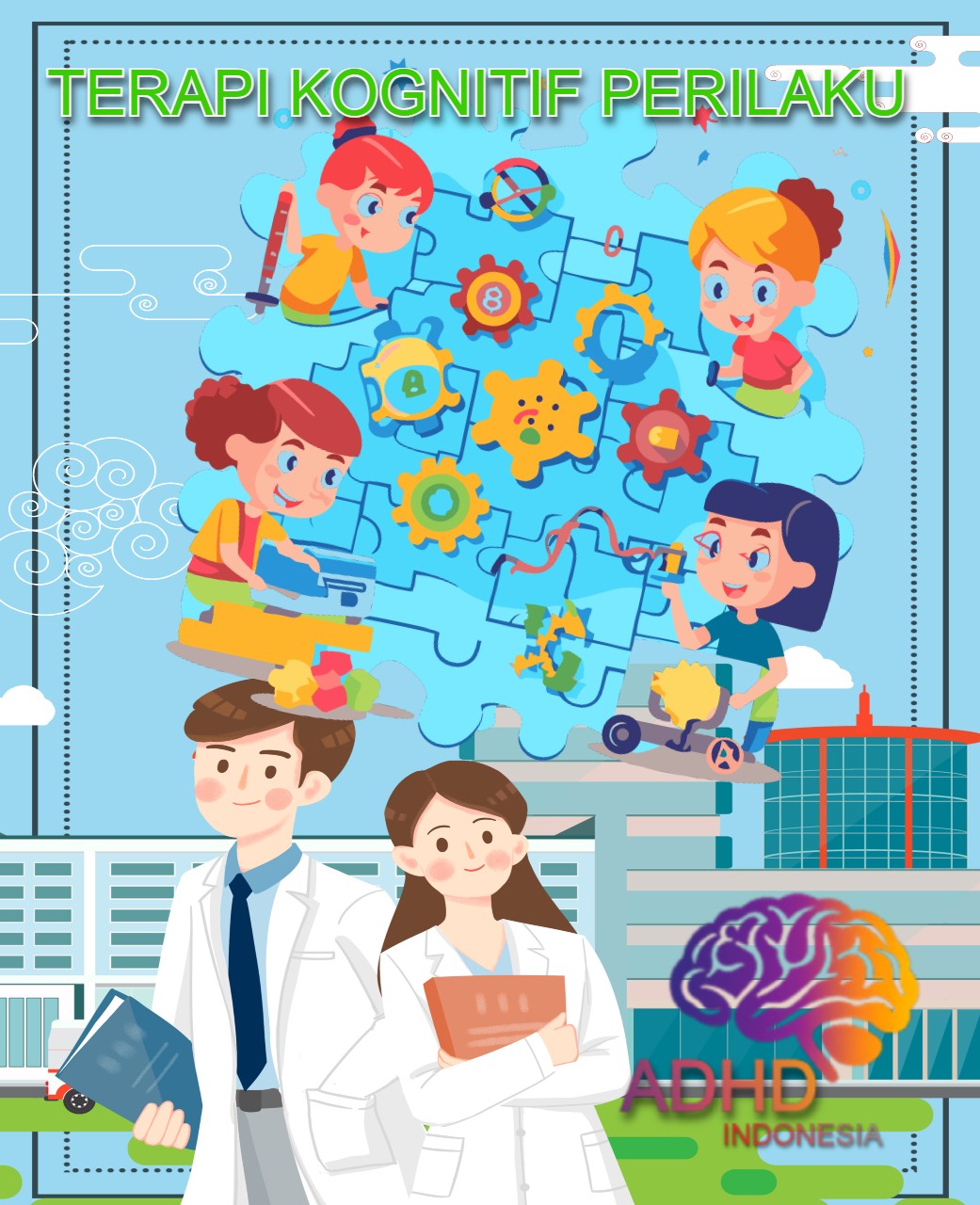 Terapi Kognitif Perilaku (Cognitive Behavioral Therapy / CBT) untuk ADHD Di Kabupaten Asahan